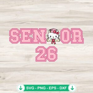 Hello Kitty Senior 2026 SVG file, cricut svg, cut file