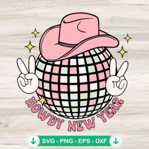 Howdy New Year SVG file, western disco ball cut file