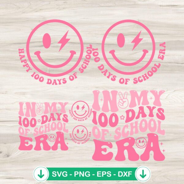 In My 100 Days Of School Era SVG file for Cricut cutting