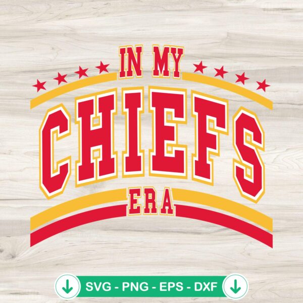 In My Chiefs Era SVG file for Cricut cutting machine