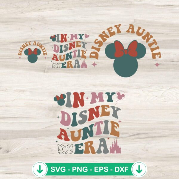 In My Disney Auntie Era SVG file for cricut, cutting file, DIY Disney projects
