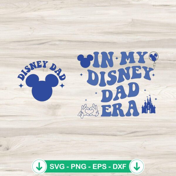 Disney Dad SVG file - In My Disney Dad Era cutting file