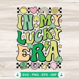 In My Lucky Era SVG file with shamrock elements for Cricut