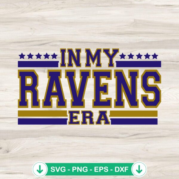 In My Ravens Era SVG file for Baltimore Ravens and Taylor Swift