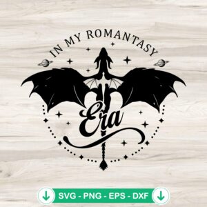 In My Romantasy Era svg file for book lovers, cricut svg cut file