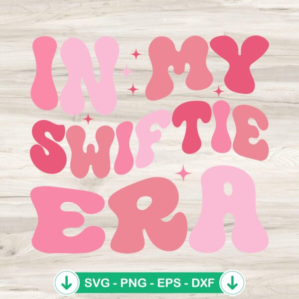 In My Swiftie Era SVG file for Cricut and cutting machines