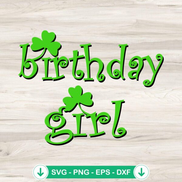 Irish Birthday Girl SVG file for Cricut cutting machine