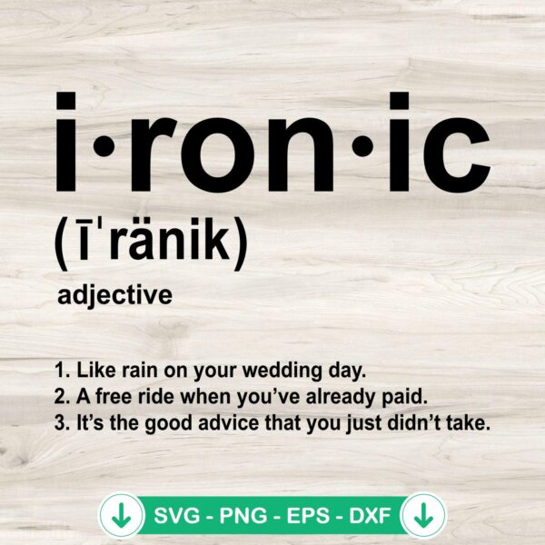 Ironic Definition SVG file for Cricut cutting machine