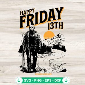 Jason Voorhees Happy Friday 13th svg file for cutting machine