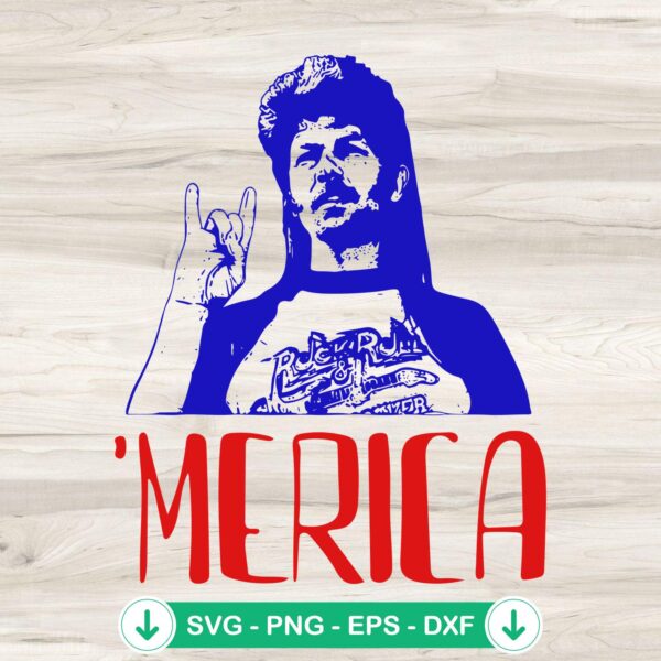 Joe Dirt Merica SVG file for Cricut and cutting machine