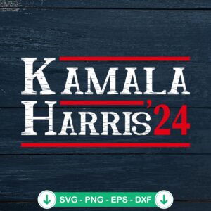 Kamala Harris 24 SVG file for Cricut cutting machine