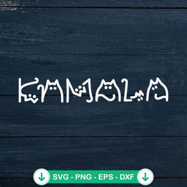 Kamala Harris Cat Lettering SVG file cut file for Cricut