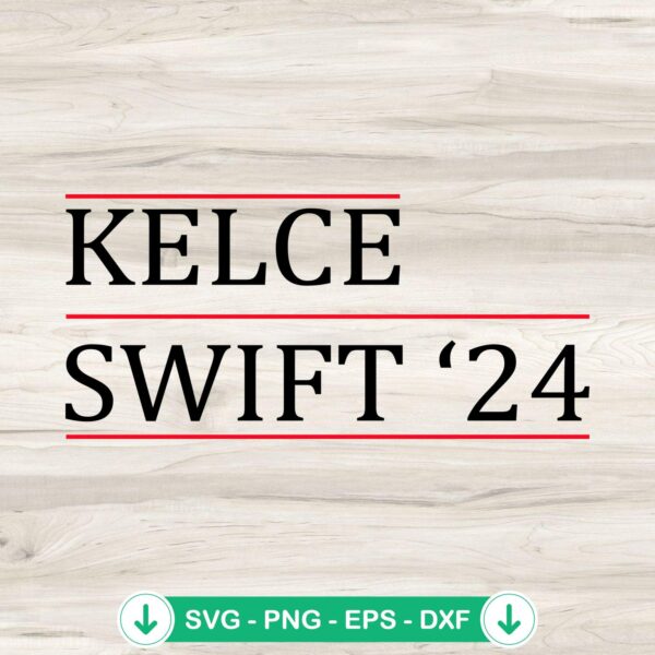 Kelce Swift 24 SVG file for Cricut cutting machine