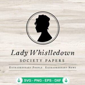 Lady Whistledown Society Papers SVG file for Cricut cutting machine