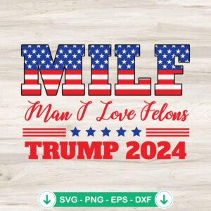 MILF Man I Love Felons SVG file for Cricut cutting machine