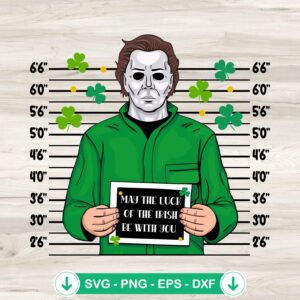 Michael Myers Happy St Patricks Day SVG file for cricut