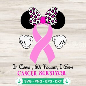 Minnie If Came We Fought I Won Cancer Survivor svg file, cricut svg cutting file