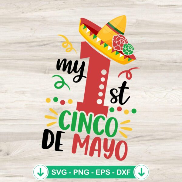 My 1St Cinco De Mayo SVG file for baby crafts, cricut svg cut file