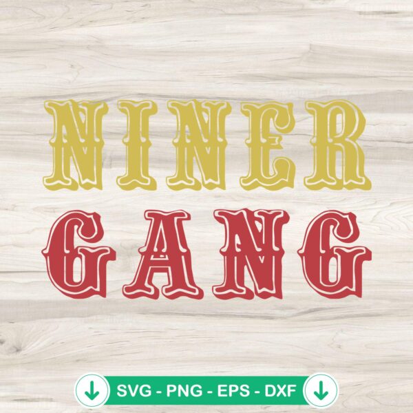 Niner Gang SVG file for Cricut and cutting machine
