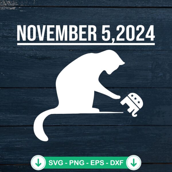 November 5 2024 SVG file for cats theme, cutting file
