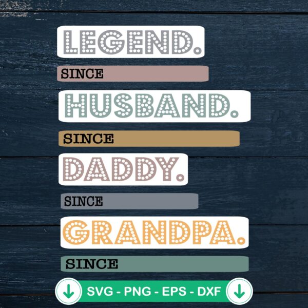 Personalized Legend Husband Daddy SVG file for Cricut