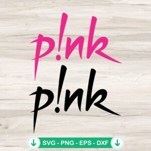 P!nk Pink SVG file, pink american singer cutting file