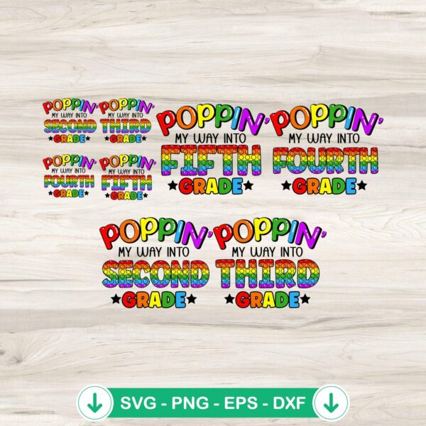Poppin My Way In To Grade Bundle SVG file for Cricut