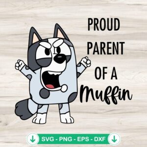 Proud Parent Of A Muffin SVG file for Cricut cutting machine