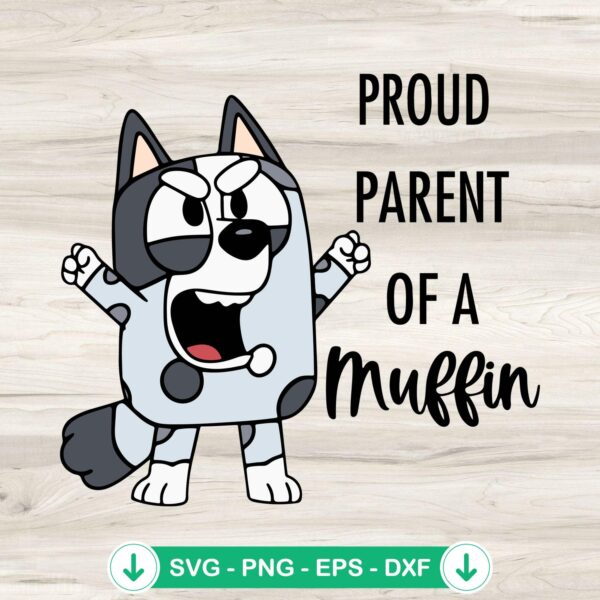 Proud Parent Of A Muffin SVG file for Cricut cutting machine