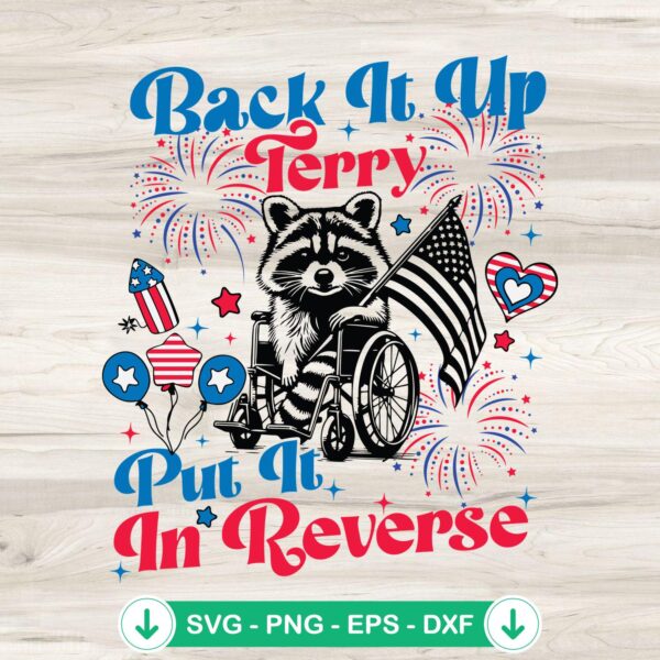 Funny Raccoon Back It Up Terry SVG file for Cricut cutting machine