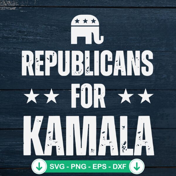 Republicans For Kamala Harris svg file for cutting machine