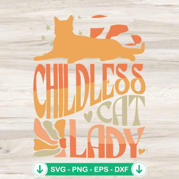 Retro Childless Cat Lady svg file for Cricut cutting machine