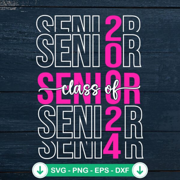 Senior 2024 SVG file for Cricut cutting machine