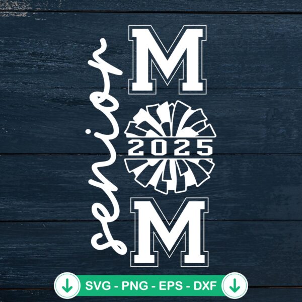 Senior Mom 2025 SVG cutting file for Cricut and DIY crafts