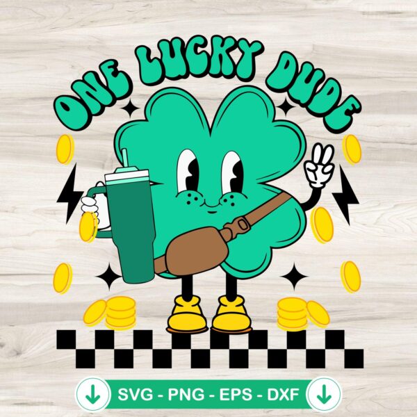 Shamrock One Lucky Dude SVG file - cricut svg cutting file
