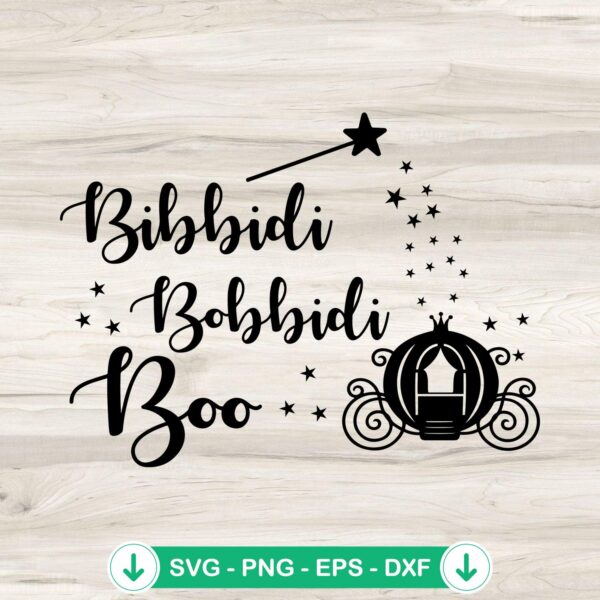 Bibbidi Bobbidi Boo svg file for Cricut cutting machine