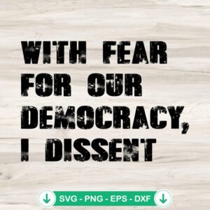 I Dissent SVG file for Cricut cutting machine compatible