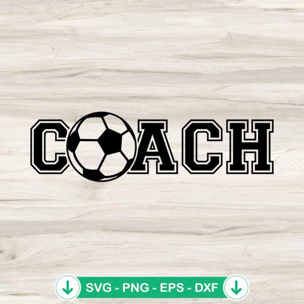 Soccer Coach SVG file for Cricut cutting machine compatibility
