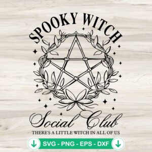 Spooky Witch Social Club svg file for Cricut cutting
