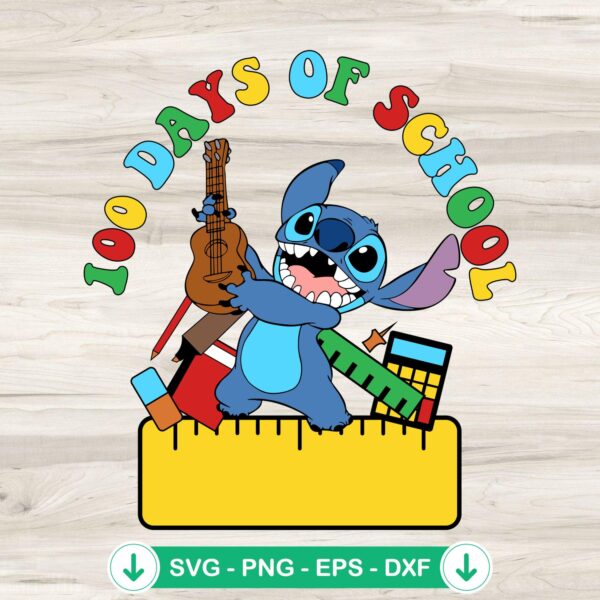 Stitch 100th Day Of School svg file for cricut cutting