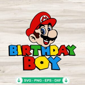 Super Mario Birthday Boy SVG file for Cricut cut projects