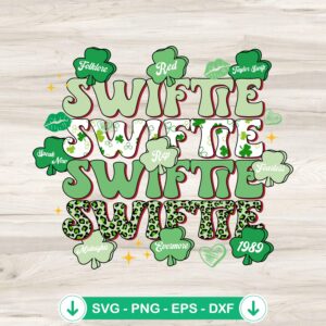 Swiftie St Patricks Day SVG file - cricut svg cut file