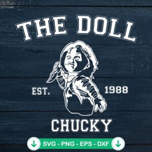 Chucky SVG file, horror Halloween cutting file, The Doll Est 1988