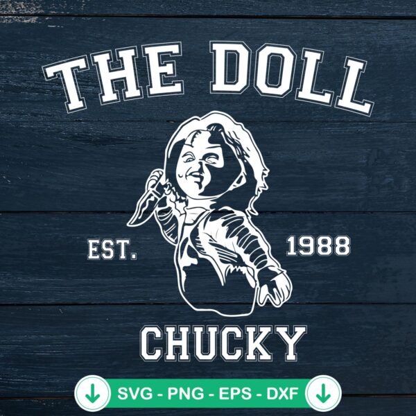 Chucky SVG file, horror Halloween cutting file, The Doll Est 1988