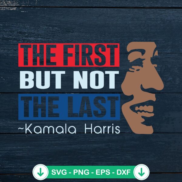 Kamala Harris SVG file for cutting; cricut svg cut file