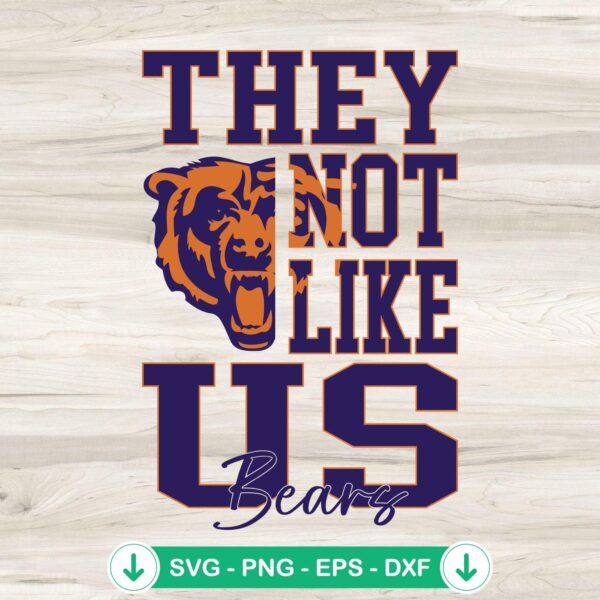 They Not Like Us Chicago Bears football SVG file for cutting machines