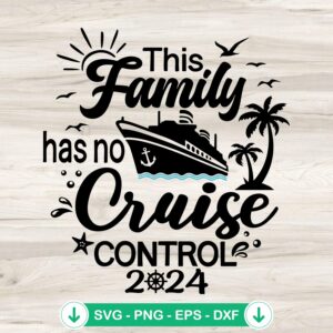 This Family Cruise 2024 svg file for cutting machines
