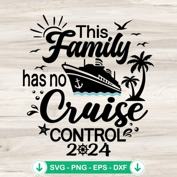 This Family Cruise 2024 svg file for cutting machines