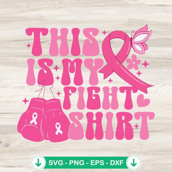 This Is My Fight Shirt SVG file, pink cancer ribbon cutting file