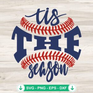 Tis The Season Baseball SVG file for cricut cutting machine